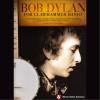 Miles, Michael J - Bob Dylan For Clawhammer Banjo PAPERBACK [BK] (HCVR)