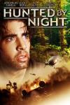 Hunted By Night DVD
