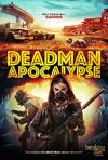 Deadman Apocalypse DVD