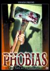 Phobias DVD (Standard Screen; Additional Footage; Bio/Filmographies; Soundtrack