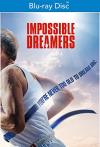 Impossible Dreamers Blu-ray (Widescreen)