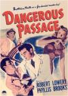 Dangerous Passage DVD