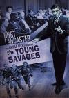 Young Savages DVD