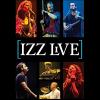 Izz - Izz - Izz Live DVD