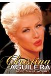 Christina Aguilera - Aguilera, Christina - Christina Aguilera: More Than a Woman