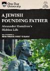 Jewish Founding Father? Alexander Hamilton's DVD