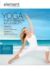 Element: Yoga For Strength & Flexibility DVD