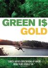 Green Is Gold DVD