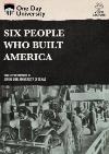 Six People Who Built America DVD