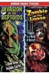 Invasion Of The Reptoids / Zombie On The Loose DVD