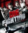 Die Fighting Blu-ray