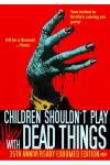 Children Shouldn't Play With Dead Thing DVD (Remastered)