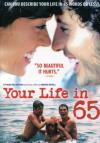 Your Life In 65 DVD