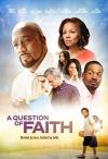 Question Of Faith DVD