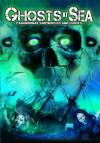 Ghost at Sea: Paranormal Shipwrecks and Curses DVD
