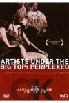 Artists Under The Big Top: Perplexed DVD (Full Frame)