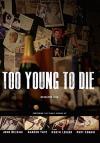 Too Young To Die: Season 1 DVD