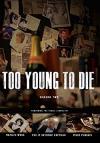 Too Young To Die: Season 2 DVD