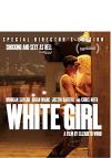 White Girl Blu-ray