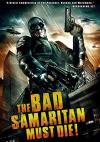 Bad Samaritan Must Die DVD