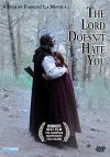 Lord Doesn't Hate You DVD