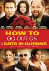 How To Go Out On A Date In Queens DVD