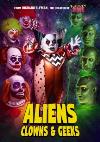 Aliens Clowns And Geeks DVD