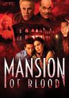 Mansion Of Blood DVD