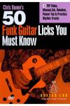 50 Funk Licks You Must Know - 50 Funk Licks You Must Know - Chris Buono's 50 Fun