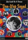 Life Could Be A Dream-Doo Wop Sound DVD