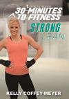 30 Minutes To Fitness: Strong & Lean DVD