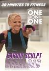 30 Minutes To Fitness: Cardio Sculpt One On One DVD