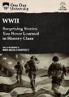 WWII: Surprising Stories You Never Learned DVD