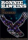 Ronnie Hawkins - Hawkins, Ronnie - In Concert DVD (Unidisc)