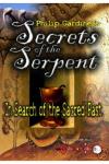 Secrets of the Serpent: In Search of the Sacred Past DVD