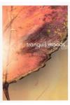 Tranquil Moods DVD