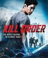 Kill Order Blu-ray