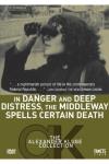In Danger & Deep Distress Middleway Spells Certain DVD