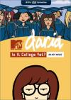 Daria: Is It College Yet DVD