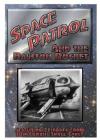 Space Patrol DVD