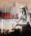 Shiraz: A Romance Of India Blu-ray (With DVD)