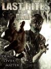 Last Rites Of The Dead DVD
