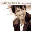 Connick, Harry Jr. - Only You CD