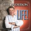 Bill Anderson - Life! CD
