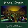 Vengeal Dreams - Beyond The Wall Of Dreams CD