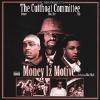 Mac Dre Presents The Cutthoat Committee - Money Iz Motive CD