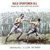 Bold Sportsman All CD
