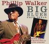 Phillip Walker - Big Blues From Texas CD