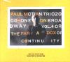 Motian, Paul & Trio 2000+One - On Broadway 4: Or The Paradox Of Continuity CD
