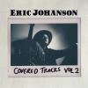 Eric Johanson - Covered Tracks 2 CD